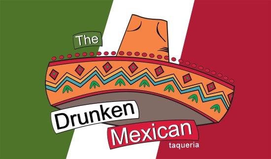 The Drunken Mexican Taqueria